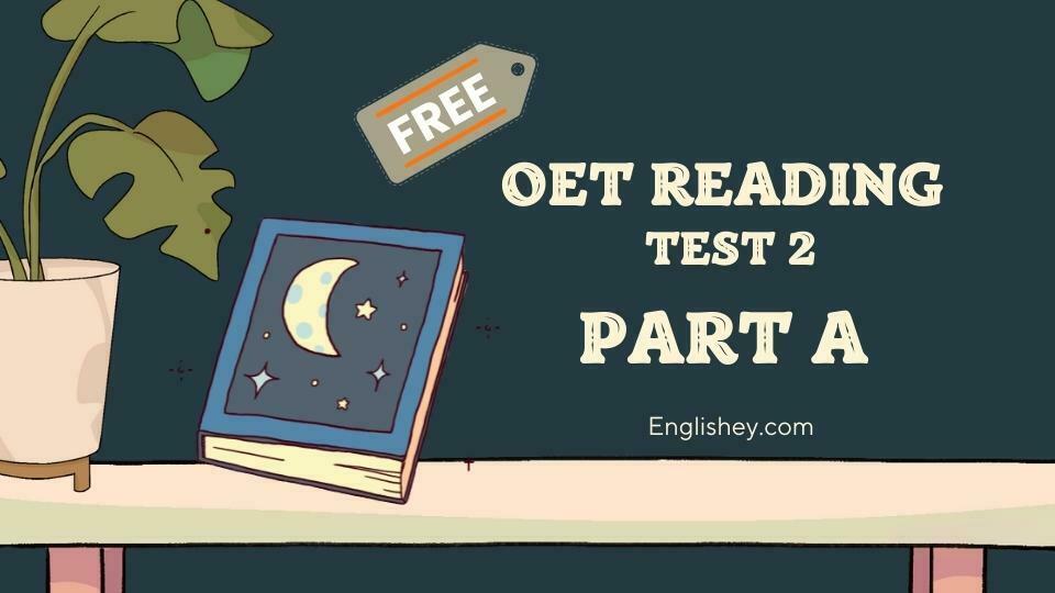 OET Reading sample test 2 part a free with answers
