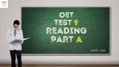 OET Reading Mock test 9 Part A