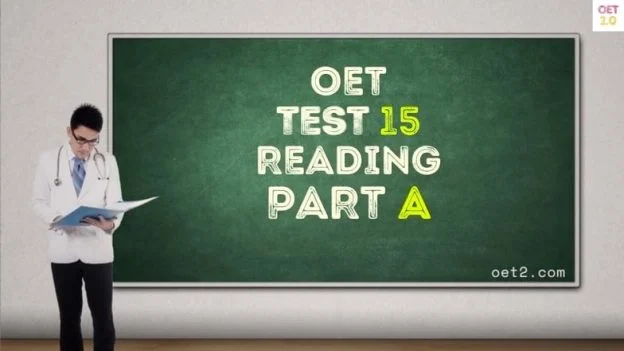 OET Reading Mock test 15 Part A