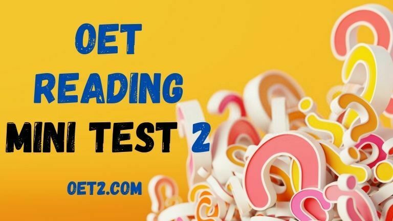 OET Reading mini Test 2