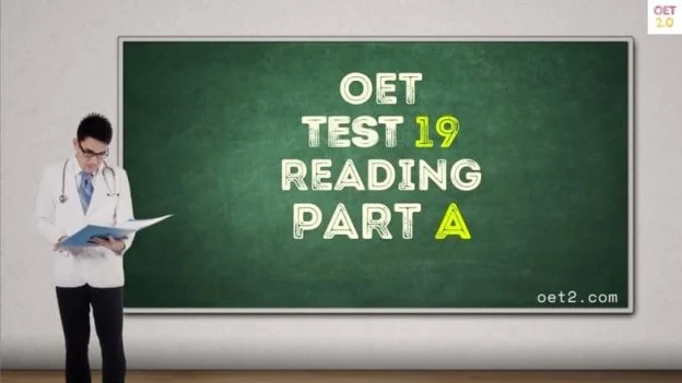 OET Reading Mock test 19 Part A