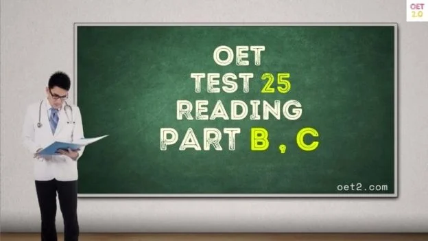 OET Reading Mock test 25 Part B and C