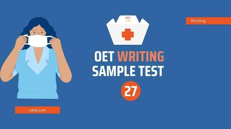 OET writing sample test 27 for nurses