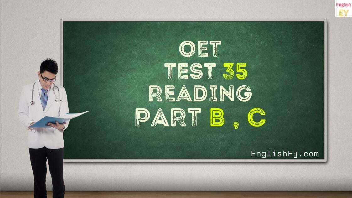 OET Reading Mock test 35 Part B and C